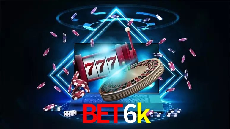 bet6k Processo de inscrição